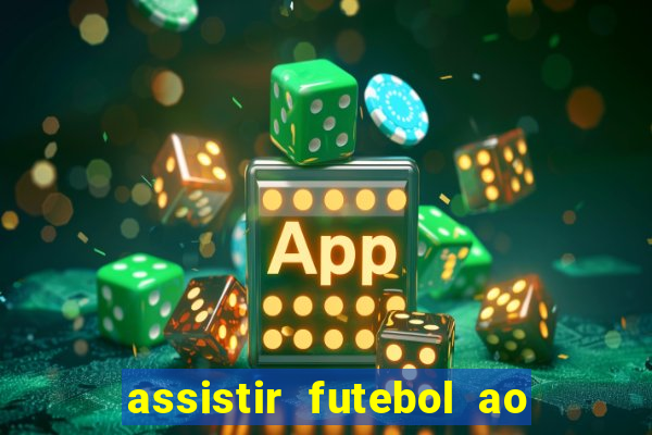 assistir futebol ao vivo portal rmc